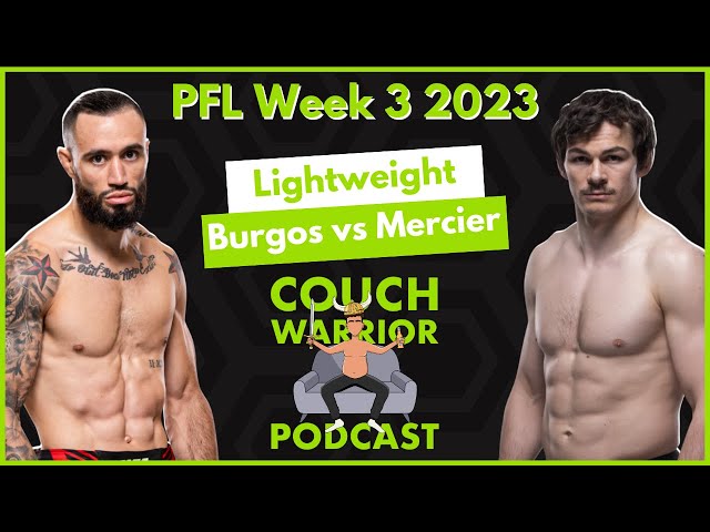 PFL Week 3 2023 - Best Bets, Predictions & Analysis - The Couch Warrior Podcast