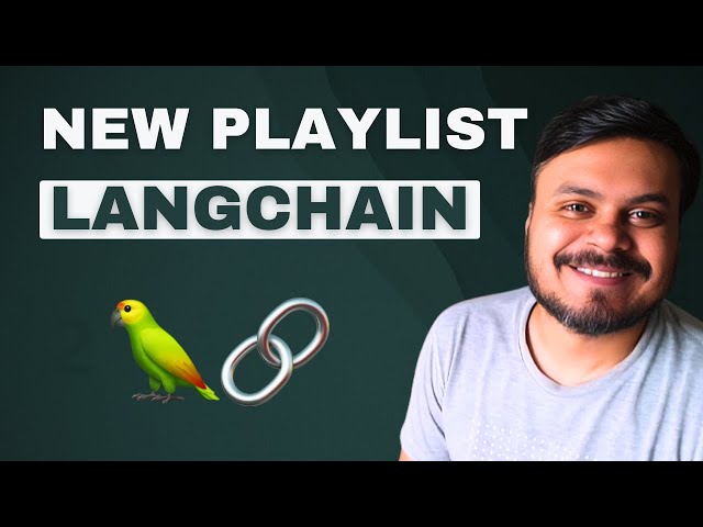 Generative AI using LangChain | New Playlist Announcement