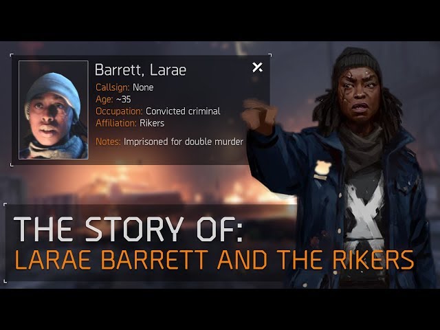 The Division™ 1.8.1 - The Story of Larae Barrett and The Rikers