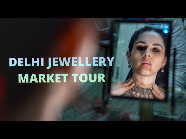 Delhi's Oldest Jewellery Market Tour (Dariba Kalan)