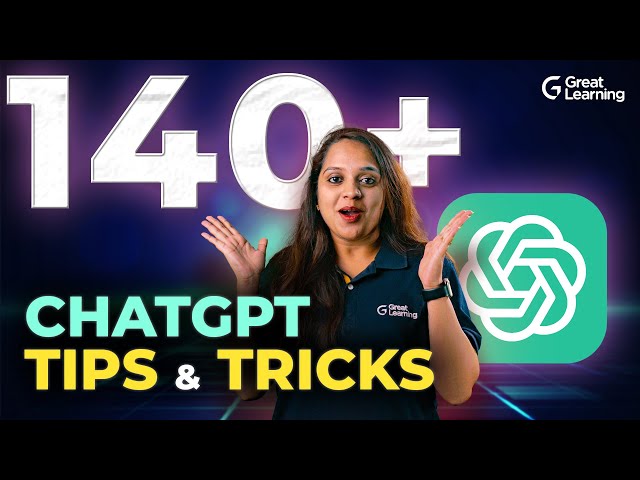 140+ ChatGPT Tips and Tricks with Demo in 2024 | ChatGPT Applications