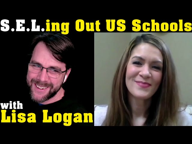 S.E.L.ing Out US Schools | with Lisa Logan