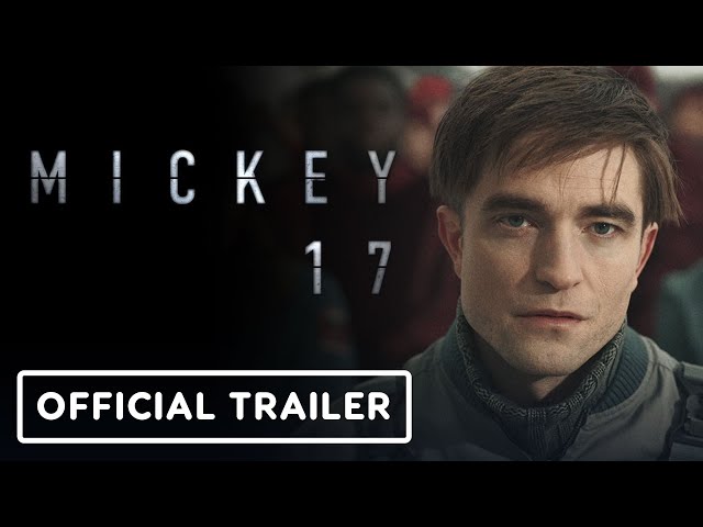 Mickey 17 - Official Trailer 2 (2025) Robert Pattinson, Steven Yeun, Mark Ruffalo