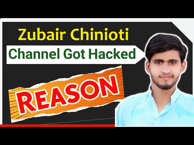 Zubair Chinioti Channel got Hacked @squaresolutionpk