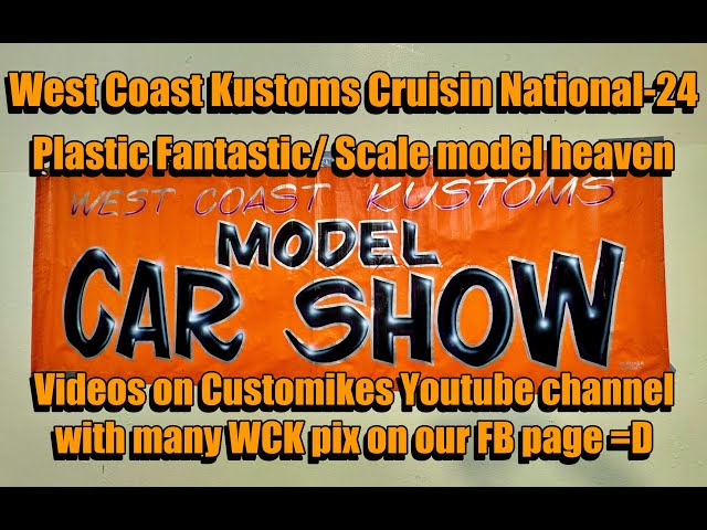 WCK Scale Model Show =D Sat. -24