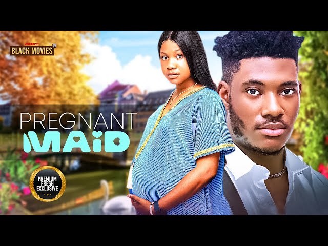 PREGNANT MAID ( CHIDI DIKE, MEECY KENNETH, FRANCES BEN) Latest Nigerian Movie 2025