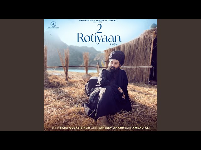 2 Rotiyaan (Punjabi Pop)