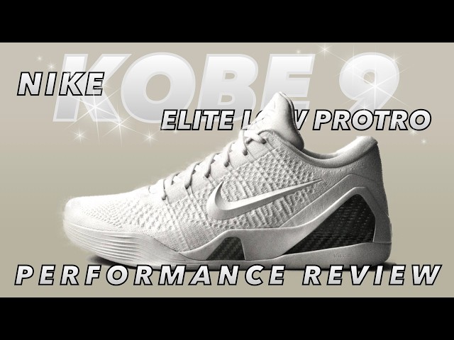 NIKE KOBE 9 ELITE LOW PROTRO 'HALO' PERFORMANCE REVIEW