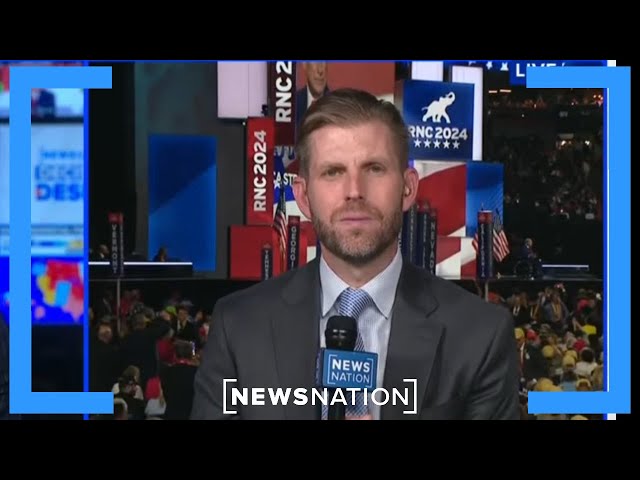 Eric Trump: Shooting changed dad's 'outlook on life, message' | RNC Night 3