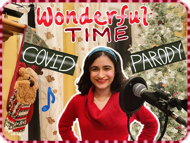 It's the Most Wonderful Time of the Year (Covid-19 parody)