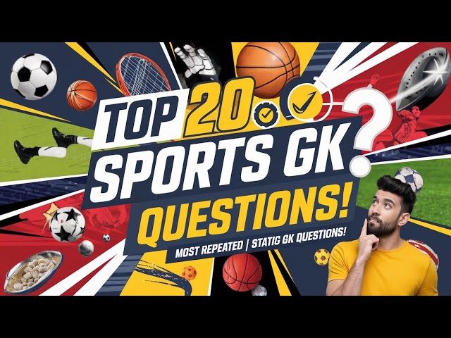 Sports GK | TOP 20 Most Repeted Questions | Static Gk @gkone01