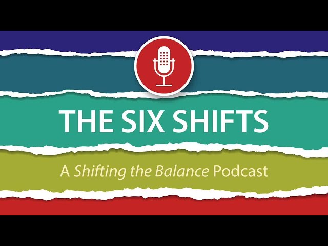 Reinventing the Ways We Use MSV (The Six Shifts Podcast Season 1, Ep 6)