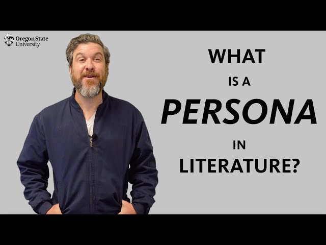 "What is a Persona?": A Literary Guide for English Students and Teachers