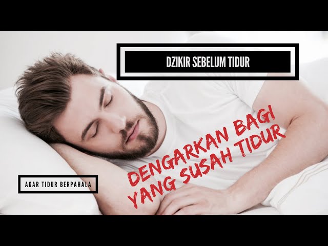 Dzikir Sebelum Tidur