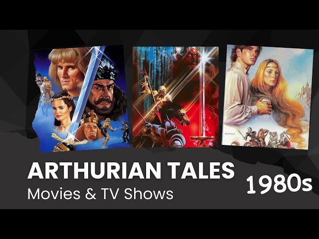 ALL Arthurian Legends On-Screen from the 1980s!