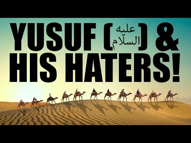 BEAUTIFUL STORY OF BEAUTIFUL PROPHET YUSUF!