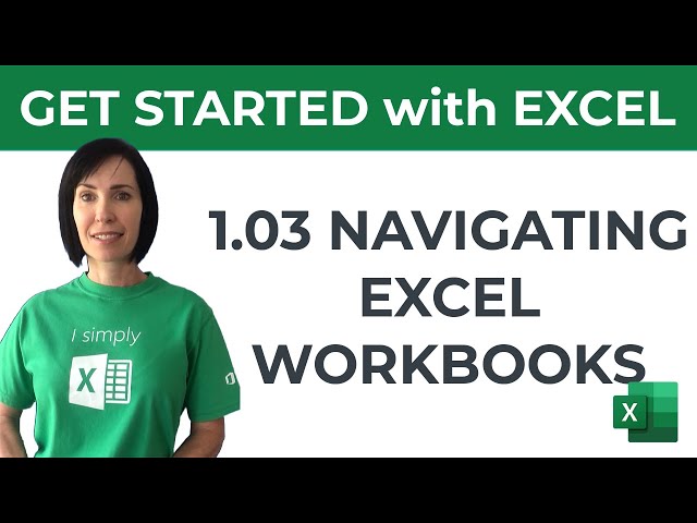 Excel for Beginners - Navigating Excel Workbooks with Ease