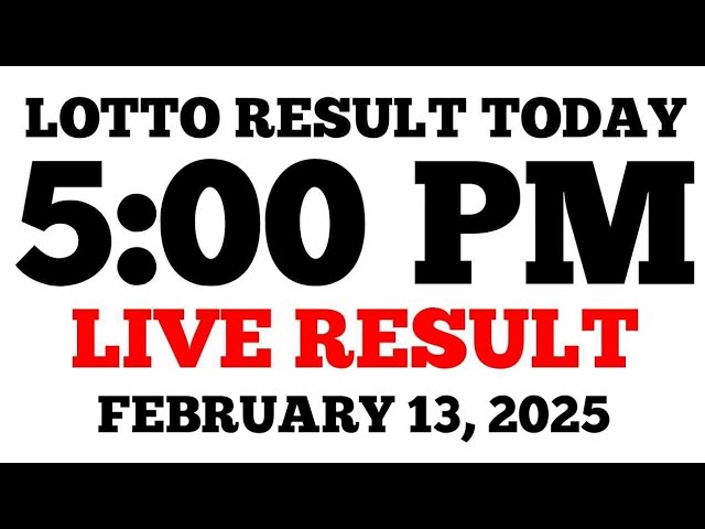 Lotto Result Today 5PM Draw February 13, 2025 PCSO LIVE Result