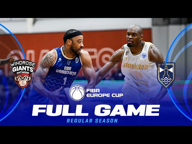 Windrose Giants Antwerp v CSM Constanta | Full Basketball Game | FIBA Europe Cup 2024-25