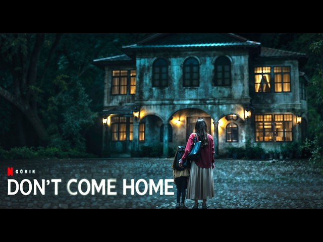 Don't Come Home (2024) Explained in Hindi / Urdu Full Summarized हिन्दी