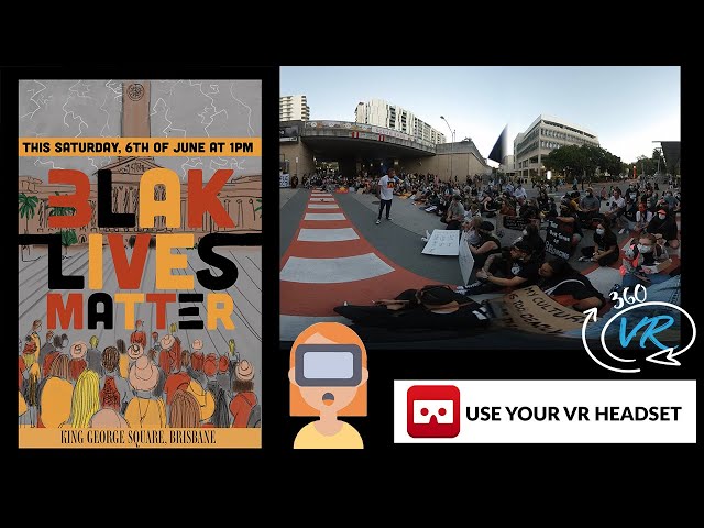 360 VR Black Lives Matter Against Police Brutality Protest