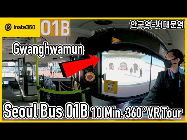 Seoul Bus 01B Driving Tour | Anguk Station ~ Seodaemun Station | Insta360 One X 2 | VR 360 | Ep.396