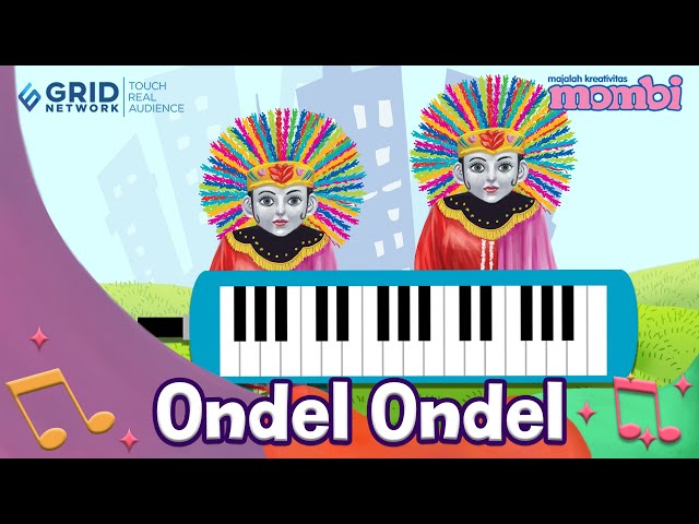 Lagu anak anak - Ondel Ondel - Bermain Pianika