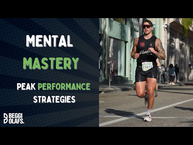 Mental Mastery: How to Reach and Sustain Peak performance