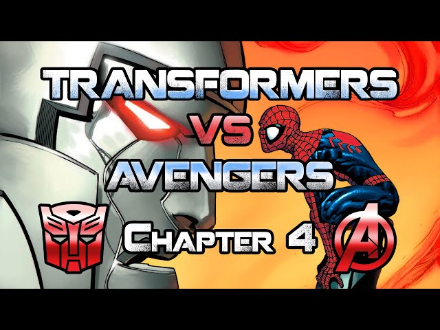 Avengers vs Transformers Ch4