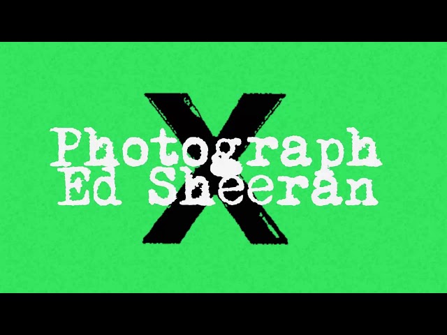 Ed Sheeran - Photograph [Electric Guitar & Ed Sheeran Voice]