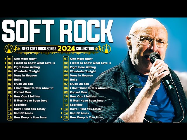 Phil Collins, Eric Clapton, Lionel Richie, Rod Stewart, Richard Marx | Soft Rock Ballads 70s 80s 90s