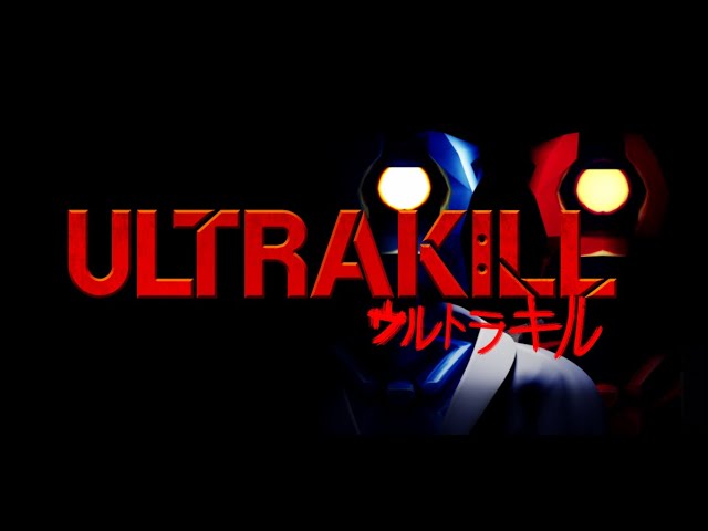 ULTRAKILL ウルトラキル | Episode 1