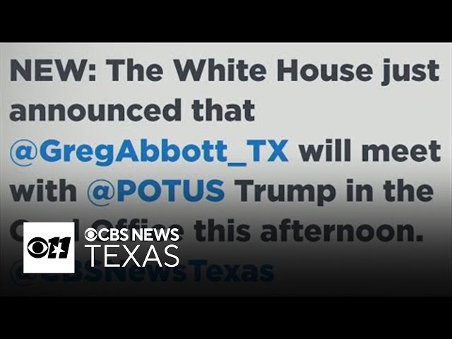 Texas Gov. Greg Abbott to meet with President Trump on Wednesday