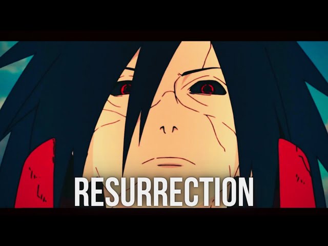 Madara Uchiha AMV - Resurrection