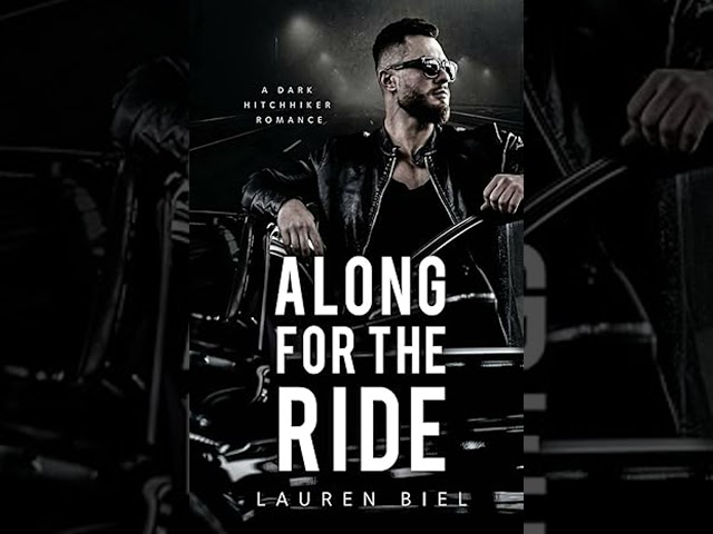 Along for the Ride: A Dark Hitchhiker Romance