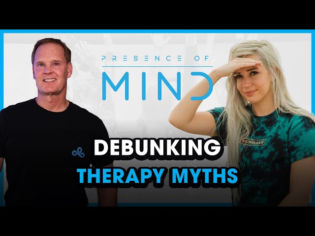 Debunking Therapy Myths ft. C9 Trainer Gary | Presence of Mind S2E4 | Cloud9 x Kaiser Permanente