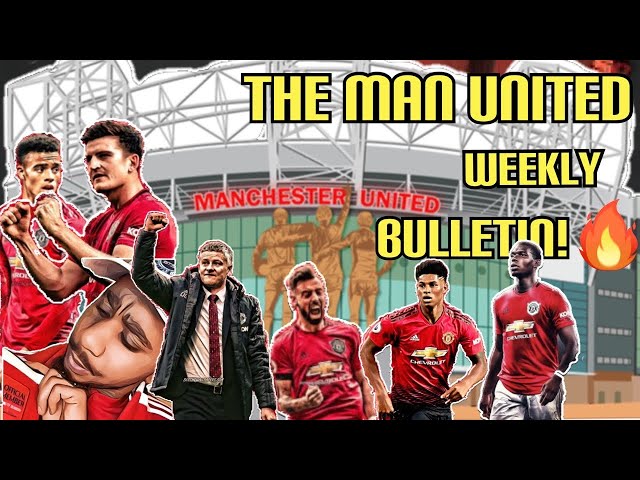 Manchester United Weekly Bulletin EP 5 | Man United News | football daily