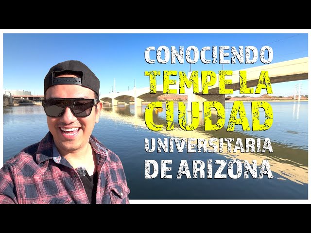 Descubre Tempe la ciudad mas Joven del Estado de Arizona🇺🇸✌🏼