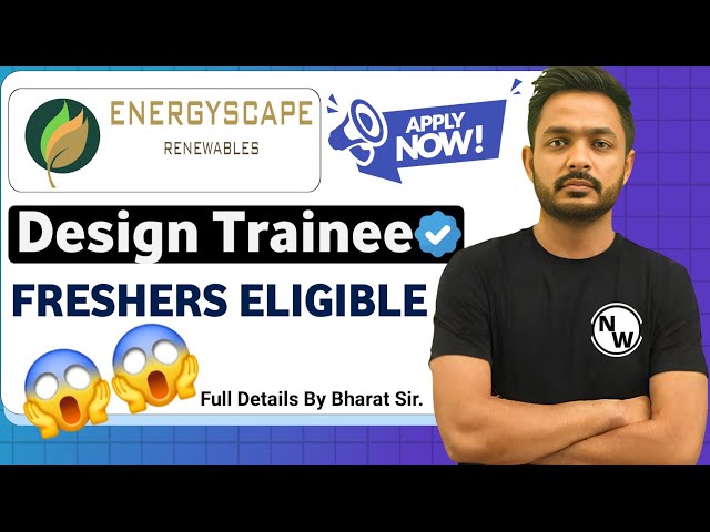 EnergyScape Hiring Freshers 2025| Design Engineer Trainee| Mnc Jobs| Latest Jobs| Freshers Jobs 2025