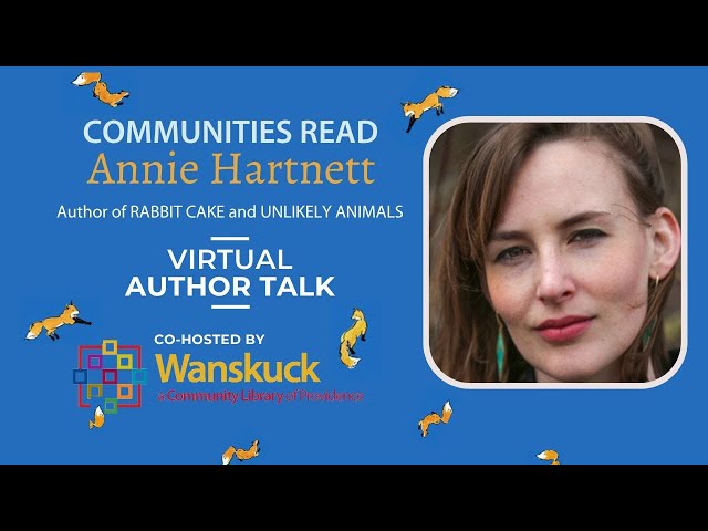 Communities Read Annie Hartnett: A Virtual Author Talk