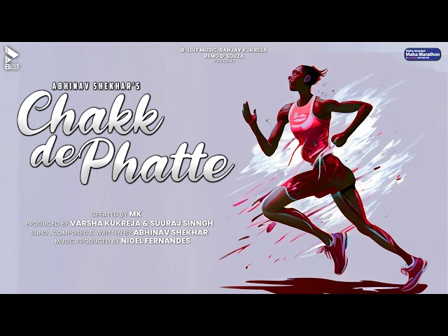 Chakk De Phatte MahaMarathon Anthem Song | Official Song | MK | Abhinav Shekhar | Blive Studio