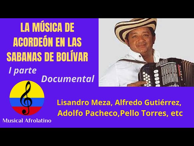 Música de acordeón en las sabanas de Bolívar, I parte, 2006