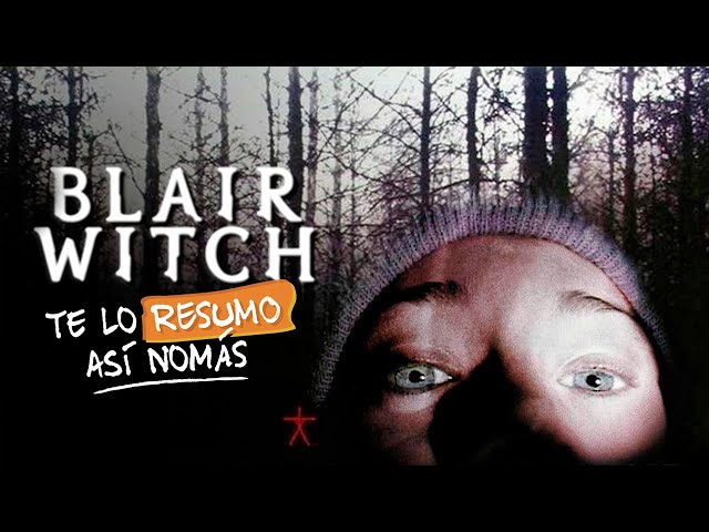 El Proyecto Blair Witch (La Trilogía) | #TeLoResumo