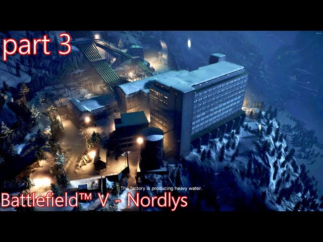 Battlefield V - Nordlys Part 03. seri video game world war 2 (RX GAMING YouTube.com)