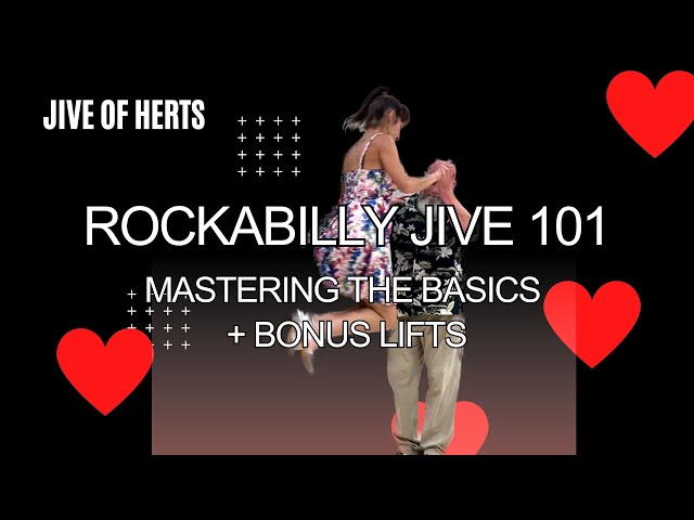 Rockabilly Jive 101: Mastering the Basics + Bonus Lifts