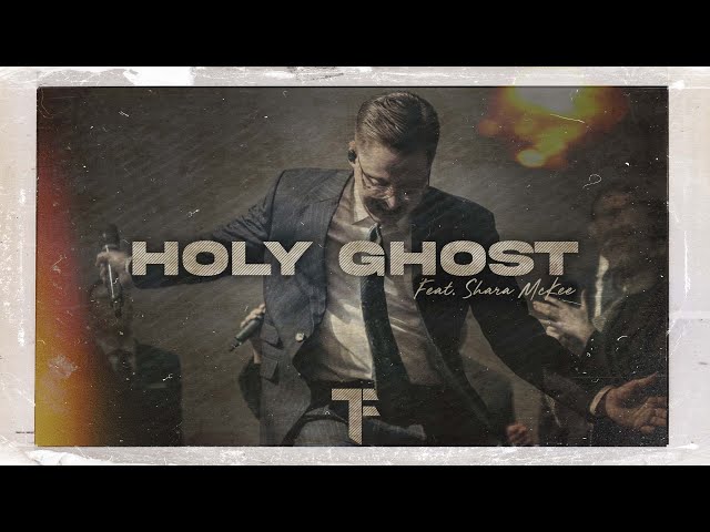 Holy Ghost (feat. Shara Mckee) [Official Lyric Video]