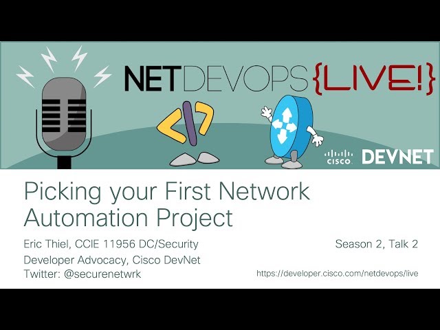 Picking your First Network Automation Project Close