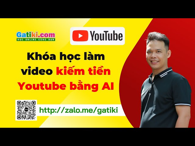 Làm video bằng AI kiếm tiền youtube tự động mới nhất - GATIKI