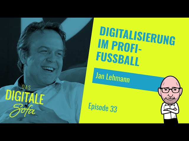 Digitalisierung im Profi-Fußball - Das Digitale Sofa #33 mit Jan Lehmann von Mainz 05 || KEMWEB