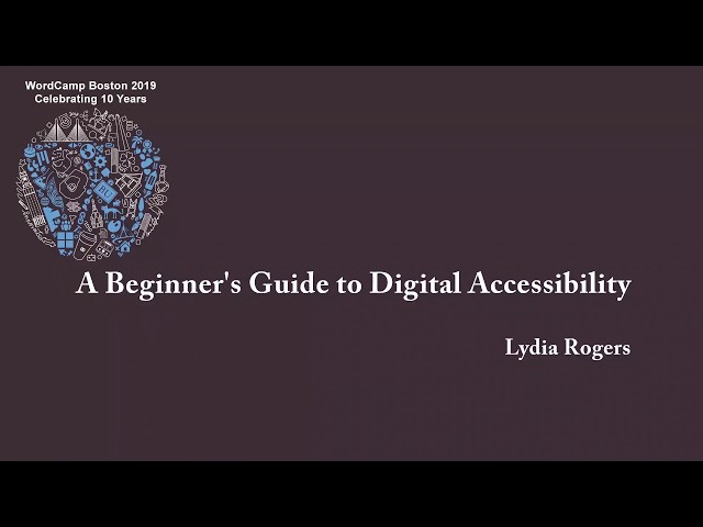 A Beginner's Guide to Digital Accessibility